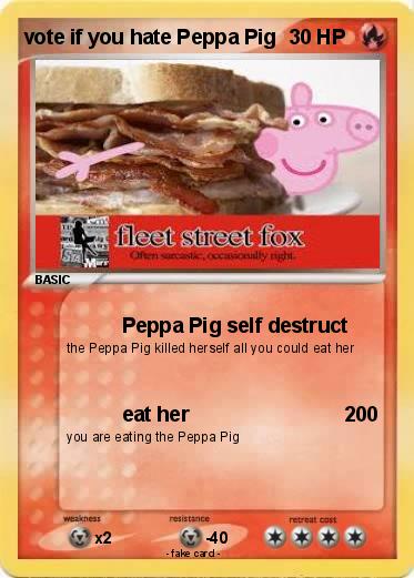 Pokemon vote if you hate Peppa Pig