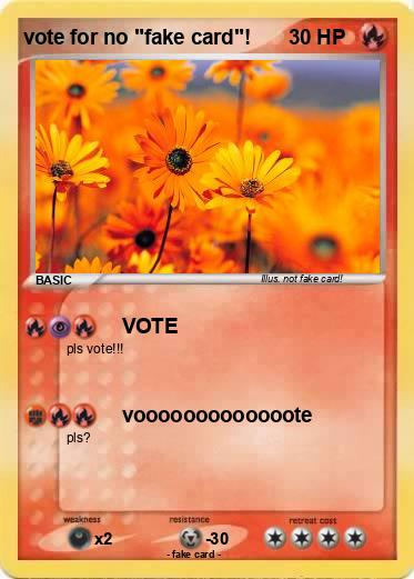 Pokemon vote for no "fake card"!