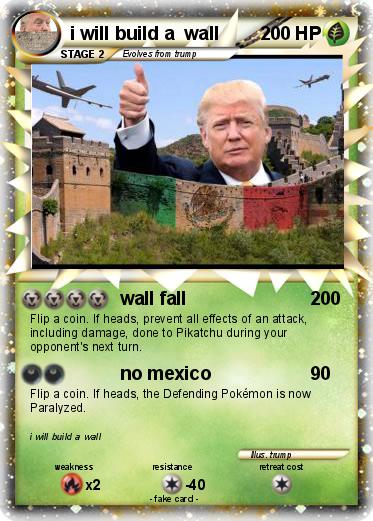 Pokemon i will build a  wall
