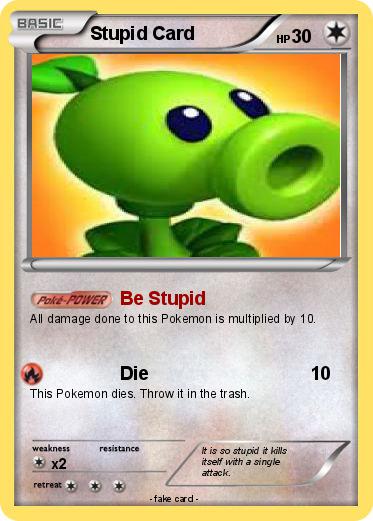 Pokemon Stupid Card