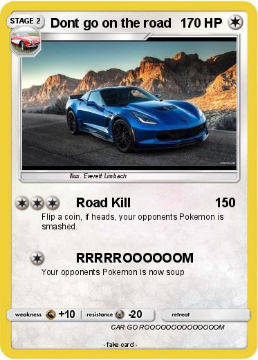 Pokemon Dont go on the road