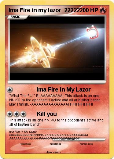 Pokemon Ima Fire in my lazor  22222