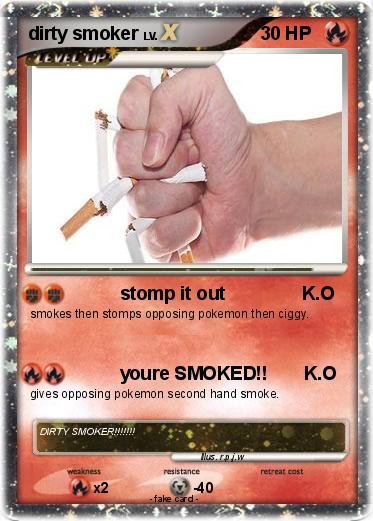 Pokemon dirty smoker