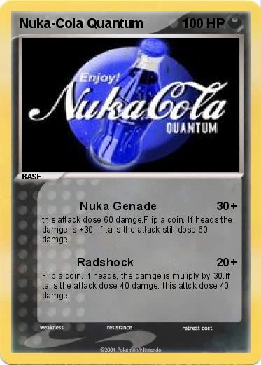 Pokemon Nuka-Cola Quantum