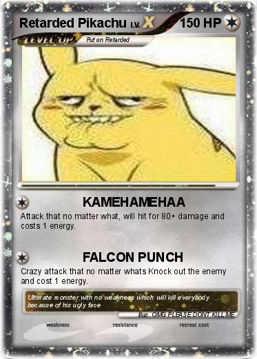 Pokemon Retarded Pikachu