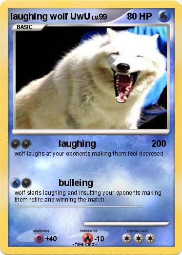Pokemon laughing wolf UwU