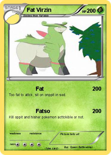Pokemon Fat Virzin