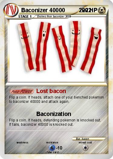 Pokemon Baconizer 40000         2222
