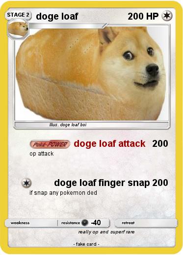 Pokemon doge loaf