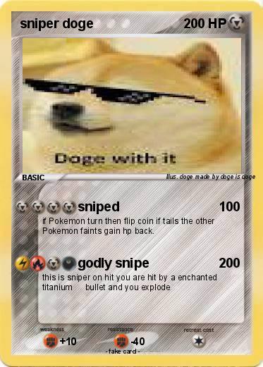 Pokemon sniper doge