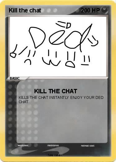 Pokemon Kill the chat