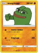 strong froggy