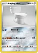 almighty toilet