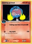burning gumball