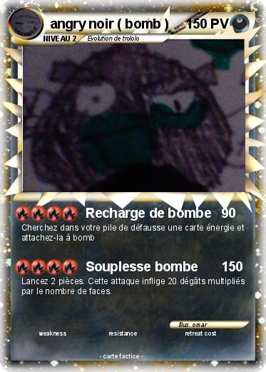 Pokemon angry noir ( bomb )