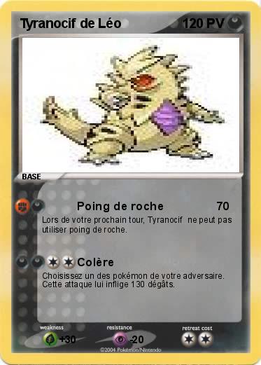 Pokemon Tyranocif de Léo