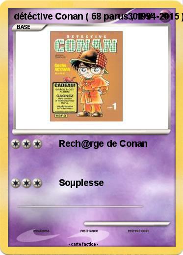 Pokemon détéctive Conan ( 68 parus , 1994-2015 )