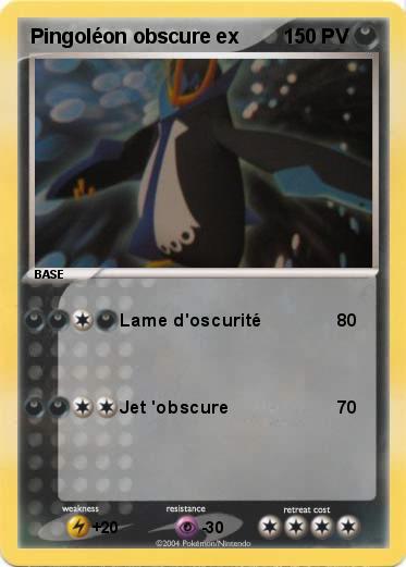 Pokemon Pingoléon obscure ex