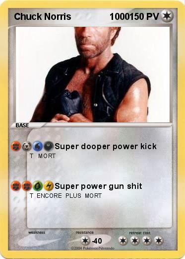 Pokemon Chuck Norris               1000