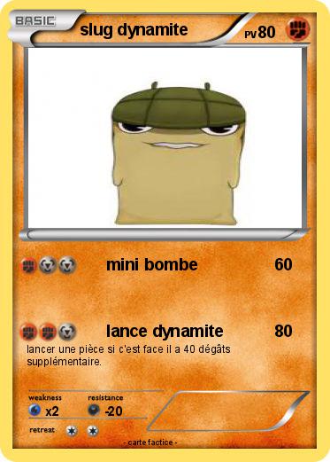 Pokemon slug dynamite