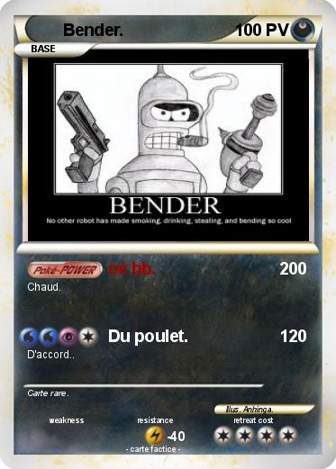 Pokemon Bender.