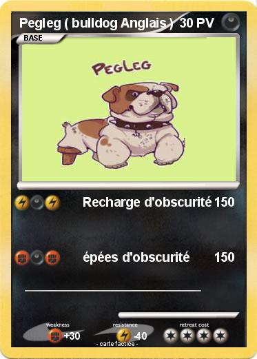 Pokemon Pegleg ( bulldog Anglais )