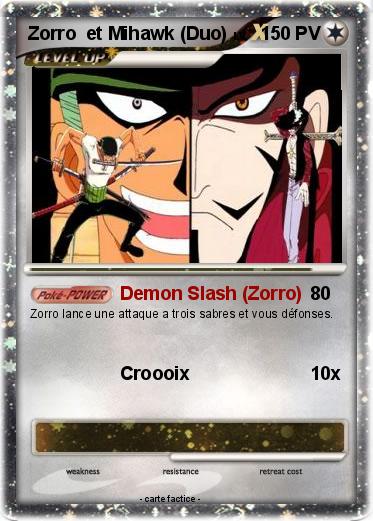 Pokemon Zorro  et Mihawk (Duo)