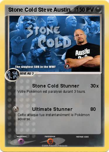 Pokemon Stone Cold Steve Austin
