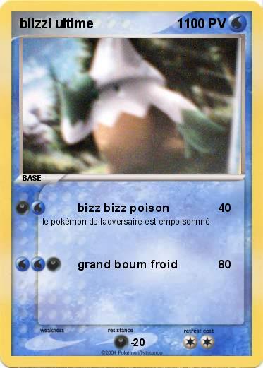 Pokémon blizzi ultime 1 1 bizz bizz poison Ma carte Pokemon blizzi ultime 1