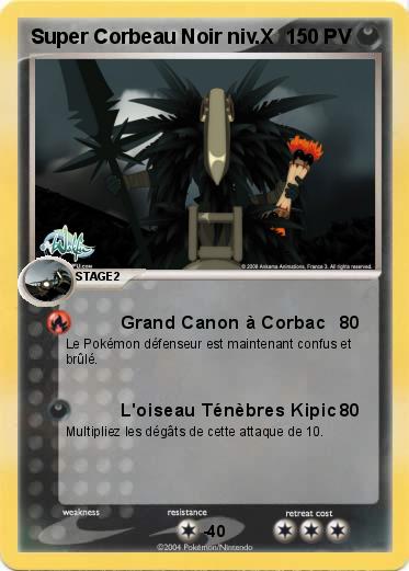 Pokemon Super Corbeau Noir niv.X