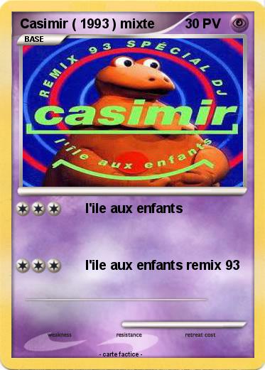 Pokemon Casimir ( 1993 ) mixte