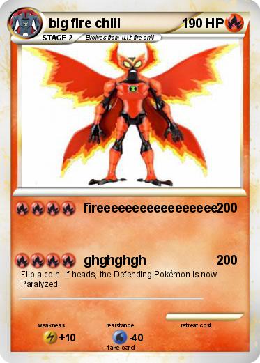 Pokemon big fire chill