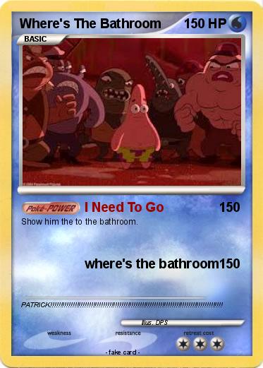 Pokemon Where's The Bathroom