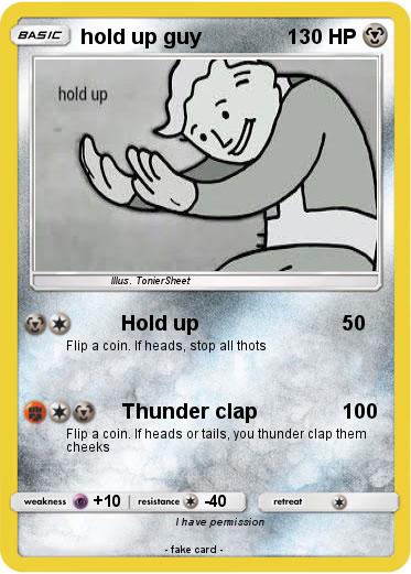 Pokemon hold up guy