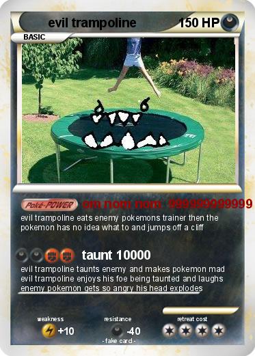 Pokemon evil trampoline