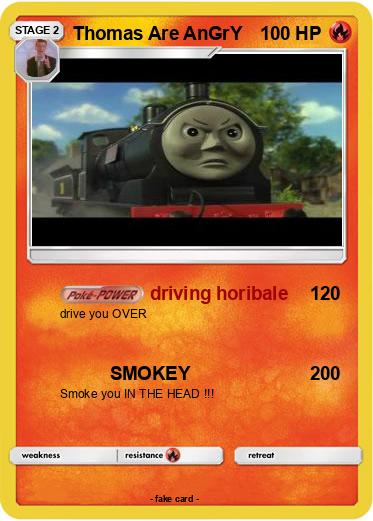 Pokemon Thomas Are AnGrY