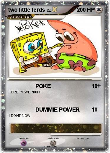 Pokemon two little terds