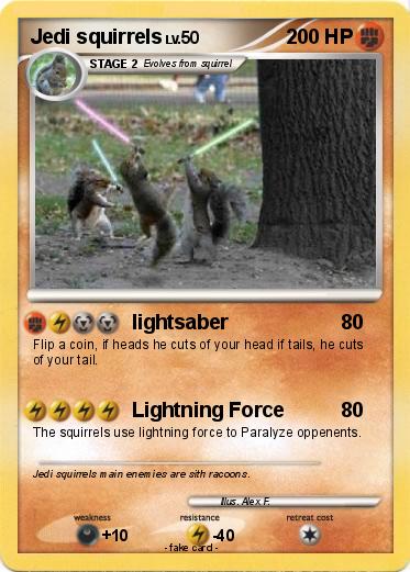 Pokemon Jedi squirrels
