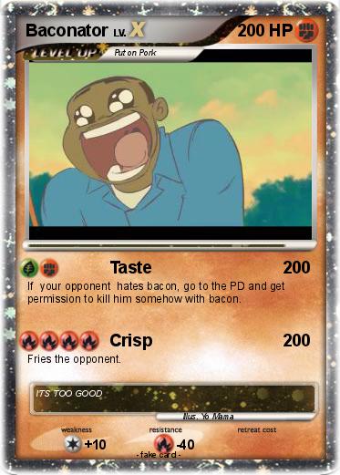 Pokemon Baconator