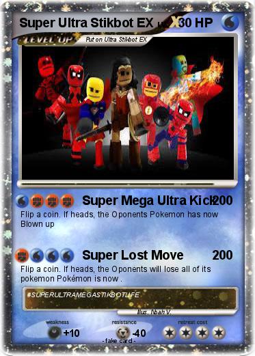 Pokemon Super Ultra Stikbot EX