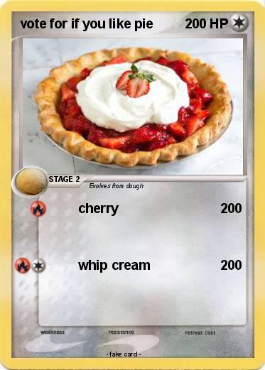 Pokemon vote for if you like pie