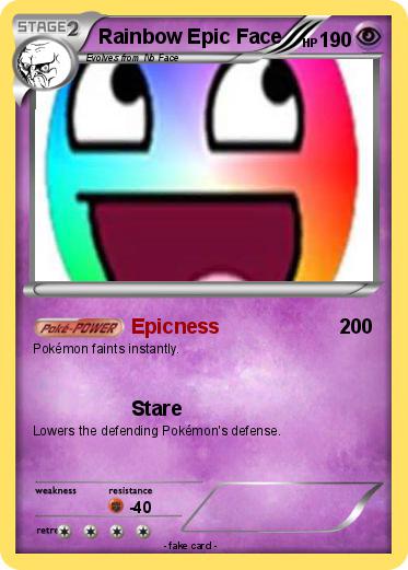 Pokemon Rainbow Epic Face