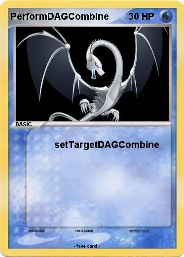 Pokemon PerformDAGCombine