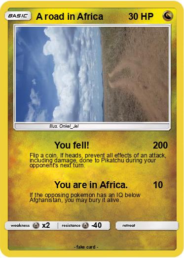Pokemon A road in Africa