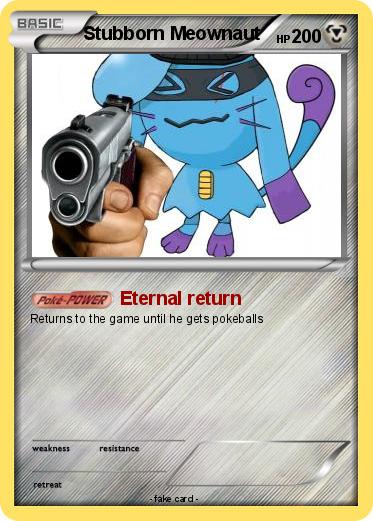 Pokemon Stubborn Meownaut