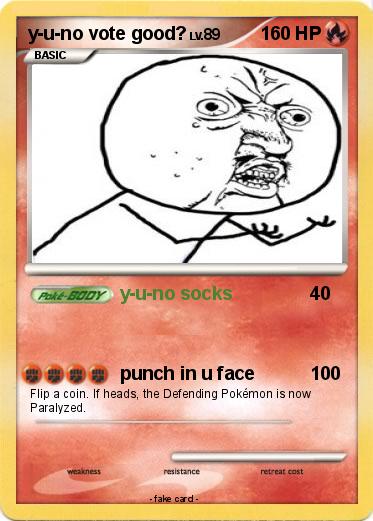 Pokemon y-u-no vote good?