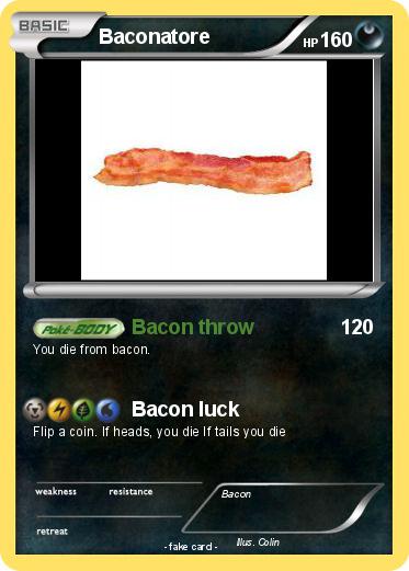 Pokemon Baconatore