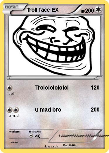 Pokemon Troll face EX Pokemon Troll face EX