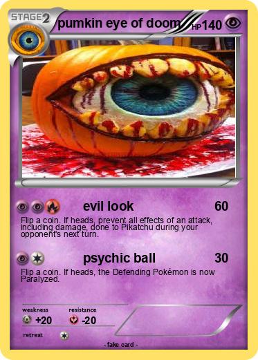 Pokemon pumkin eye of doom