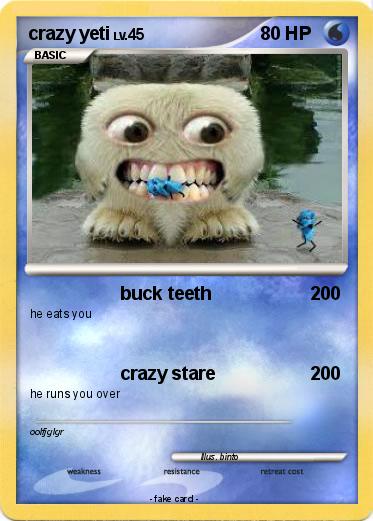 Pokemon crazy yeti